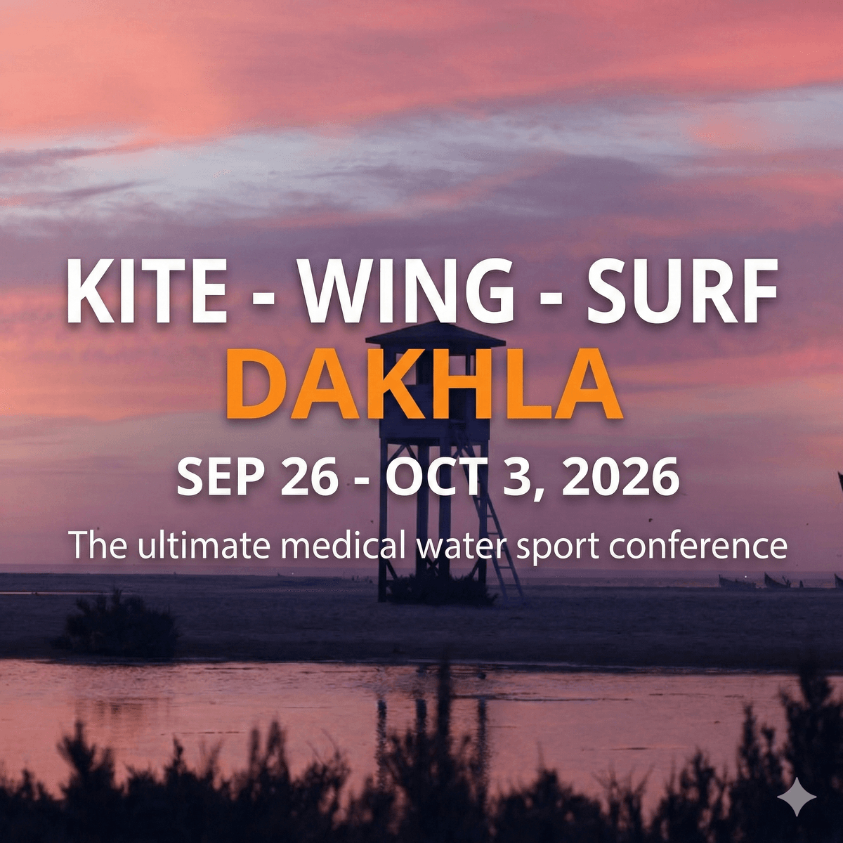 KITE-WING-SURF DAKHLA: The Ultimate Medical Water Sport Conferernce KITE-WING-SURF DAKHLA: The Ultimate Medical Water Sport Conferernce