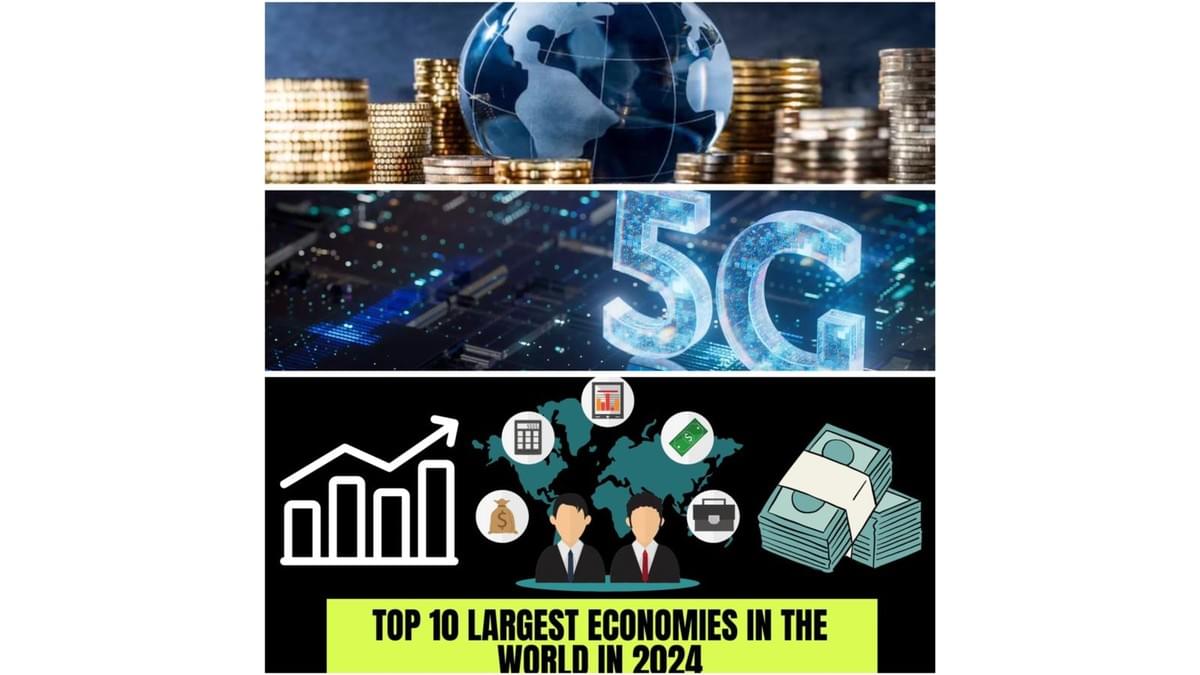 Global Economy Surges with 5G Boom Fueled by Smart Cities' $146.95 B Growth and with Other New Ways Amid a Look at Top 10 Largest Economies in 2024 Global Economy Surges with 5G Boom Fueled by Smart Cities' $146.95 B Growth and with Other New Ways Amid a Look at Top 10 Largest Economies in 2024