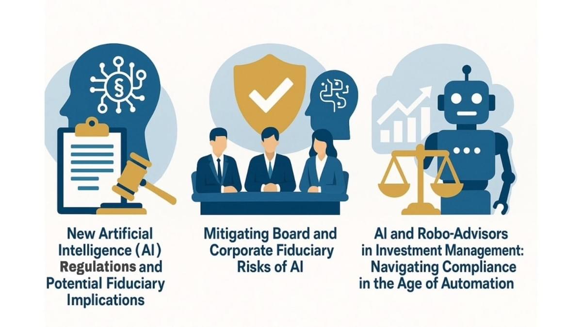 Fiduciary Duty Meets AI: Oversight, Risk, And Regulation In The Automated Era Fiduciary Duty Meets AI: Oversight, Risk, And Regulation In The Automated Era
