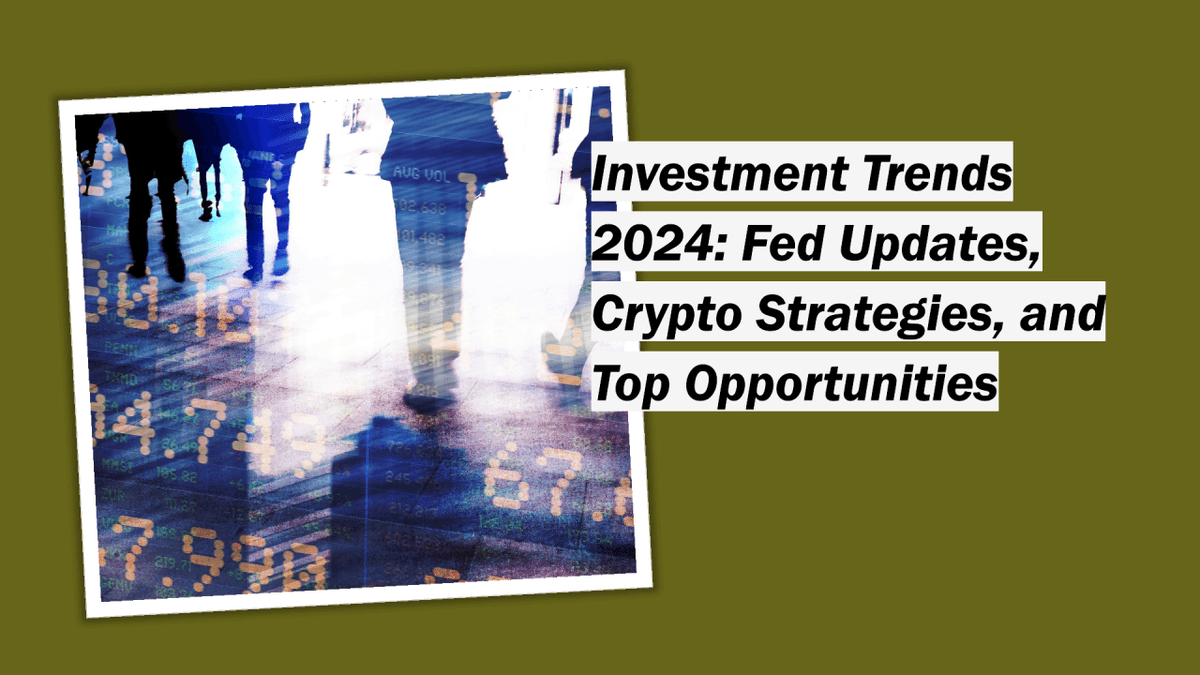 Jackson Hole Symposium Highlights: Fed Outlook & Crypto Diversification, and Top 2024 Investments Jackson Hole Symposium Highlights: Fed Outlook & Crypto Diversification, and Top 2024 Investments