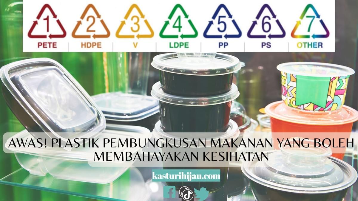 Awas! Plastik Pembungkusan Makanan yang Boleh Membahayakan Kesihatan Awas! Plastik Pembungkusan Makanan yang Boleh Membahayakan Kesihatan