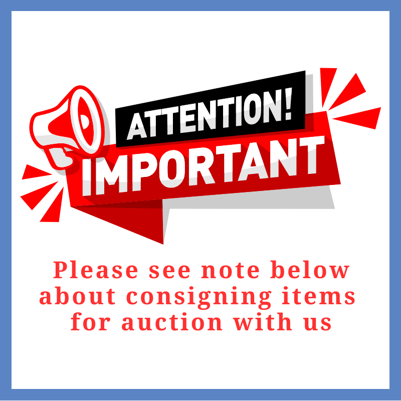 Good Friday Consignment Auction Good Friday Consignment Auction
