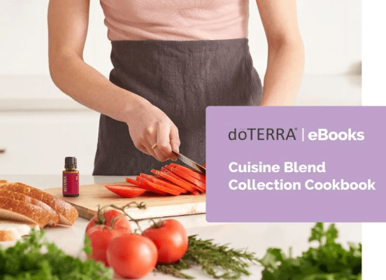 Cooking with essential oils with doTERRA cuisine blend collection cookbook Cooking with essential oils with doTERRA cuisine blend collection cookbook