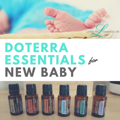 doTERRA essentials for New Baby doTERRA essentials for New Baby