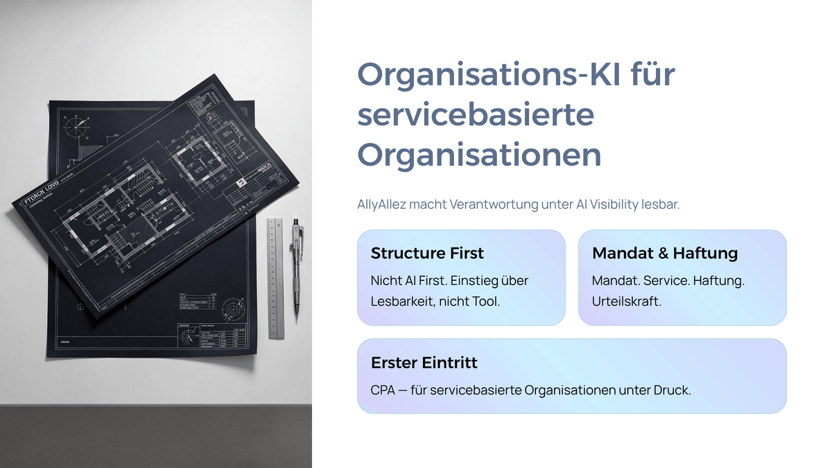 Organisations-KI – Mandats- und Urteilsarchitektur für servicebasierte Organisationen unter AI Visibility. Organisations-KI – Mandats- und Urteilsarchitektur für servicebasierte Organisationen unter AI Visibility.