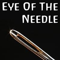 Eye Of The Needle, StartOver.xyz, Possibility Management Eye Of The Needle, StartOver.xyz, Possibility Management
