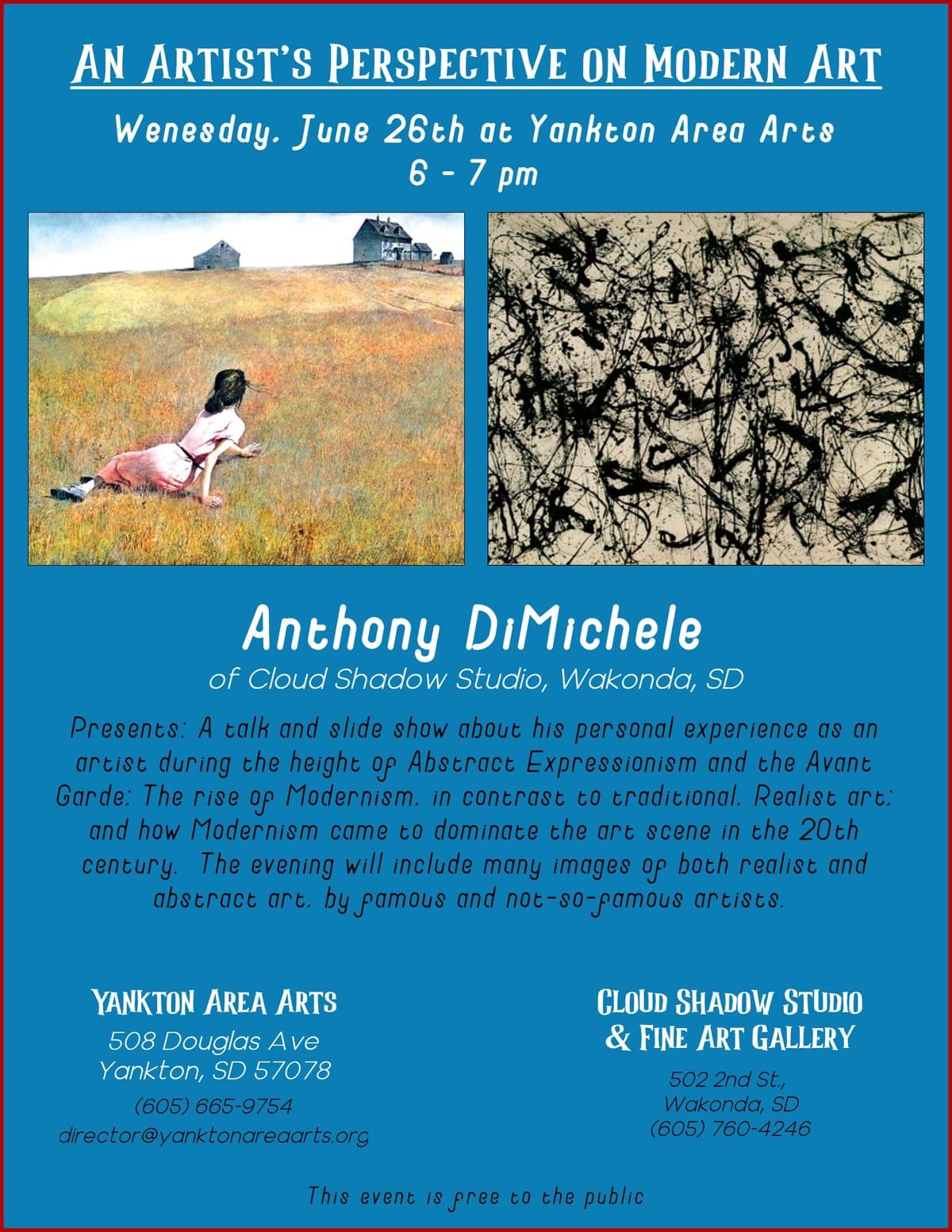 AN ARTISTS PERSPECTIVE ON MODERN ART - a presentation by Anthony DiMichele at Yankton Area Arts AN ARTISTS PERSPECTIVE ON MODERN ART - a presentation by Anthony DiMichele at Yankton Area Arts