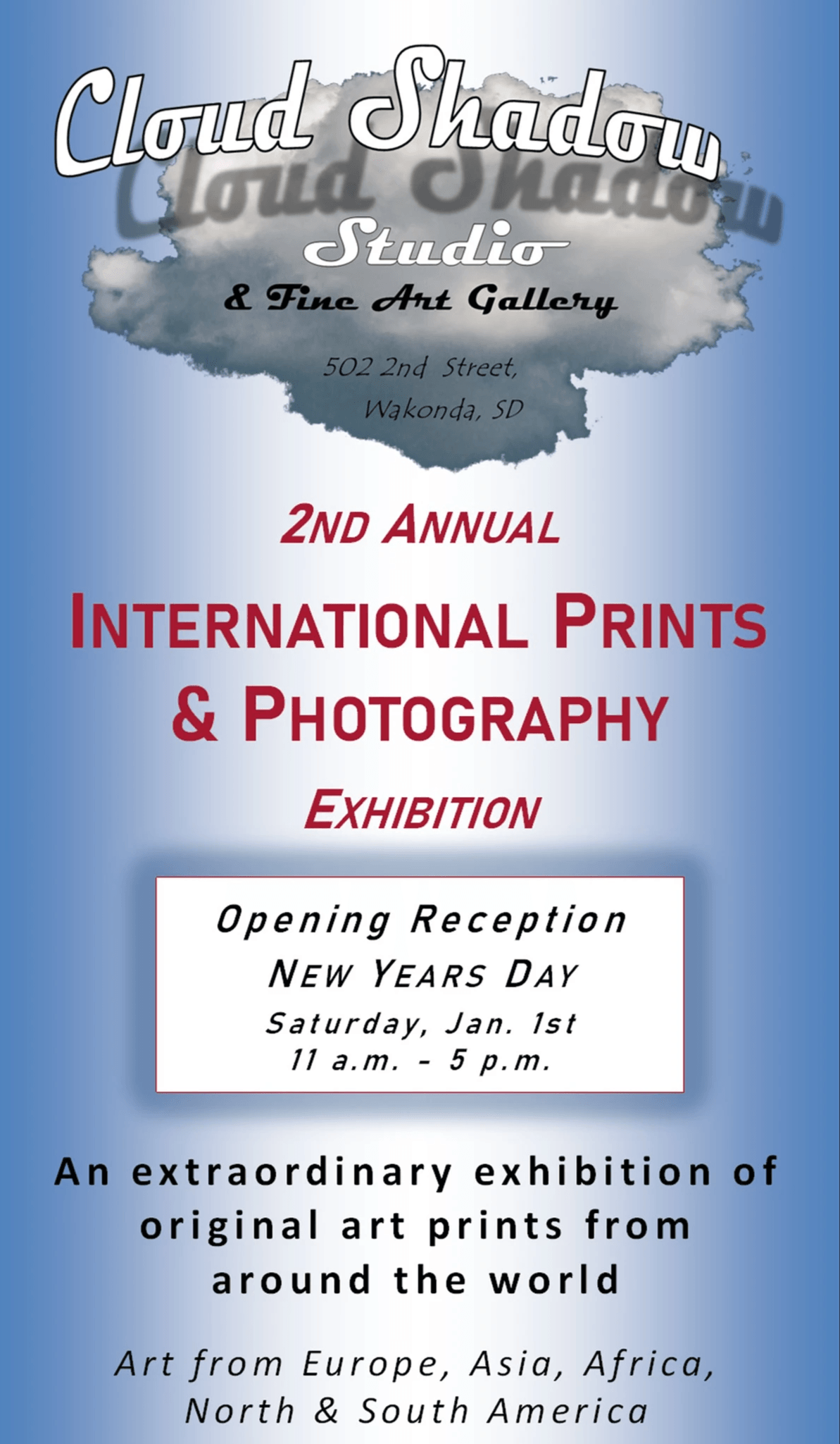 CLOUD SHADOW STUDIO, Wakonda, SD - 2nd Annual - INTERNATIONAL PRINTS & PHOTOGRAPHY art show CLOUD SHADOW STUDIO, Wakonda, SD - 2nd Annual - INTERNATIONAL PRINTS & PHOTOGRAPHY art show