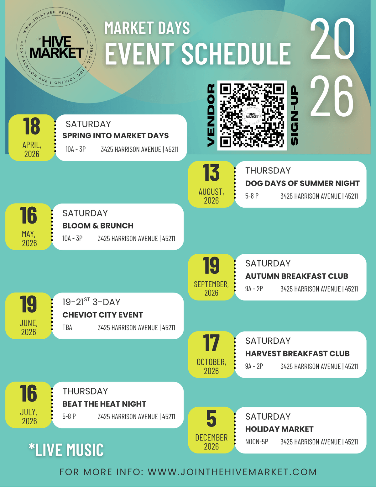 2026 HIVE MARKET Days Event Schedule graphic for Cheviot, Ohio, listing all market dates and themes. Includes Spring Into Market Days on April 18, Bloom & Brunch on May 16, a 3-Day Cheviot City Event June 19–21, Beat the Heat Night on July 16, Dog Days of Summer Night on August 13, Autumn Breakfast Club on September 19, Harvest Breakfast Club on October 17, and the Holiday Market on December 5. Image features HIVE MARKET branding, QR code for vendor sign-up, event times, location at 3425 Harrison Avenue in the Cheviot DORA District, and note about live music. Website: jointhehivemarket.com. 2026 HIVE MARKET Days Event Schedule graphic for Cheviot, Ohio, listing all market dates and themes. Includes Spring Into Market Days on April 18, Bloom & Brunch on May 16, a 3-Day Cheviot City Event June 19–21, Beat the Heat Night on July 16, Dog Days of Summer Night on August 13, Autumn Breakfast Club on September 19, Harvest Breakfast Club on October 17, and the Holiday Market on December 5. Image features HIVE MARKET branding, QR code for vendor sign-up, event times, location at 3425 Harrison Avenue in the Cheviot DORA District, and note about live music. Website: jointhehivemarket.com.