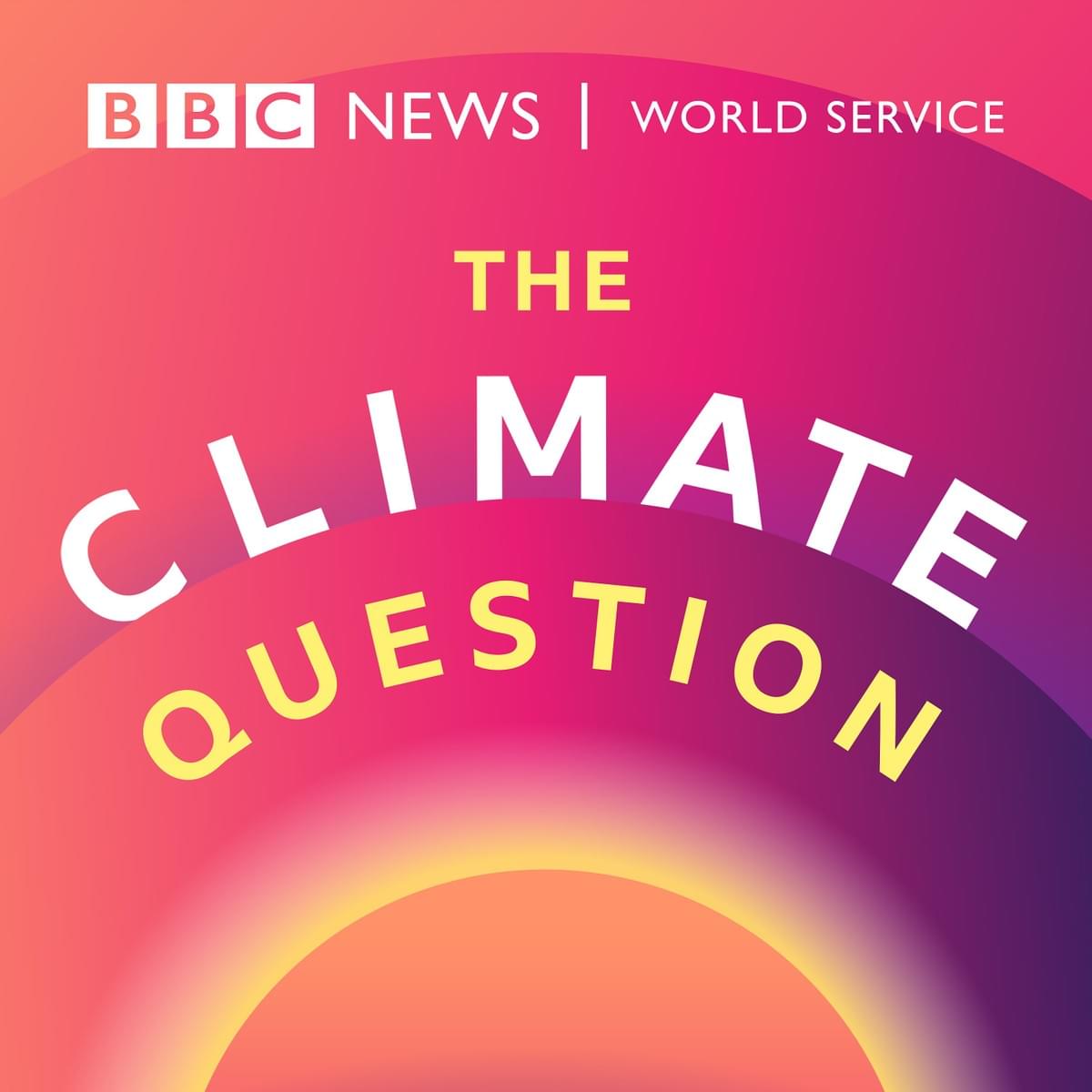 The Climate Question The Climate Question
