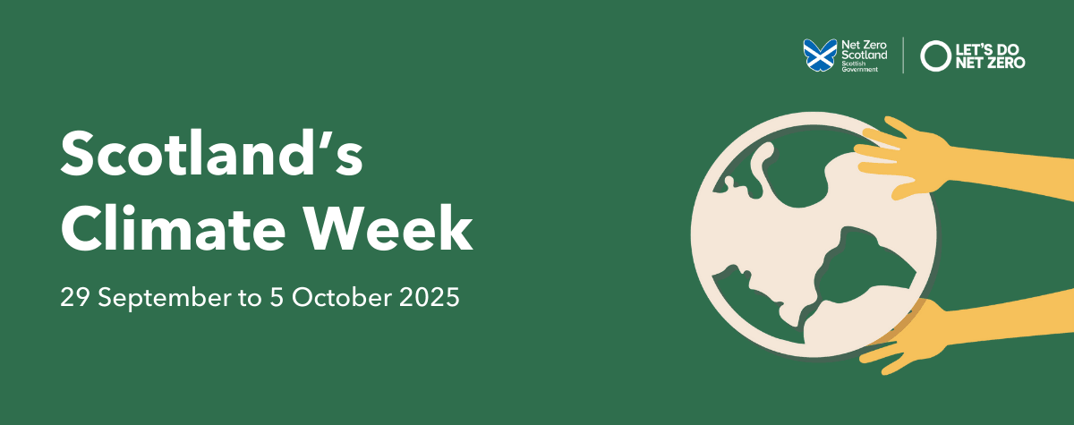 Scotland’s Climate Week Scotland’s Climate Week