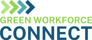 Green Workforce Connect Green Workforce Connect
