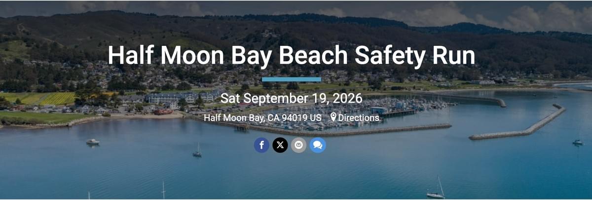 Beach Safety Run in Half Moon Bay (Sept. 19) Beach Safety Run in Half Moon Bay (Sept. 19)