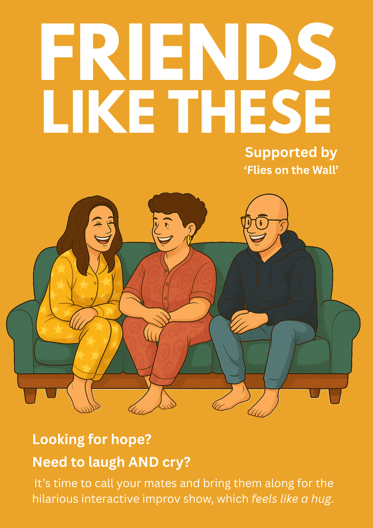 Friends Like These (2018 - present)