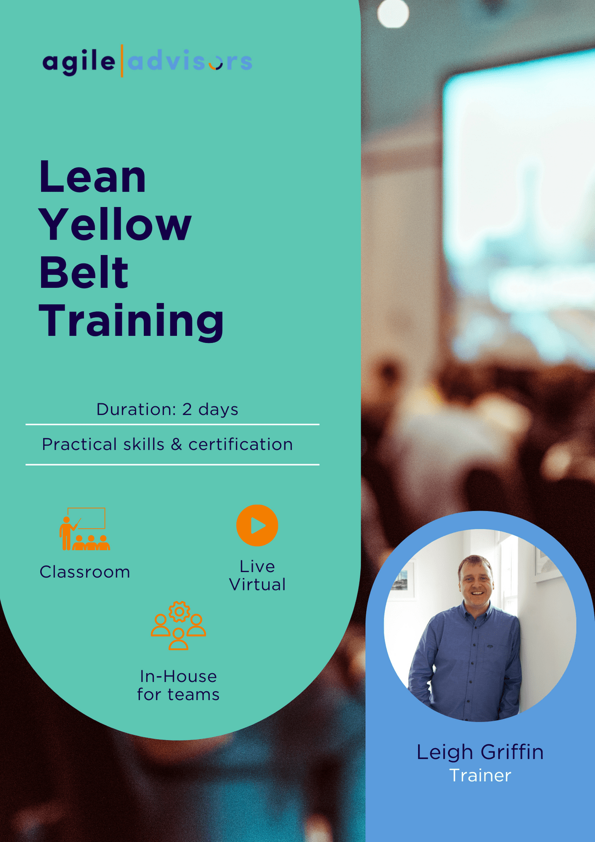 Lean Yellow Belt Training | Leigh Griffin | Agile advisors Lean Yellow Belt Training | Leigh Griffin | Agile advisors