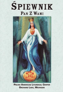 Śpiewnik “Pan z Wami” Śpiewnik “Pan z Wami”