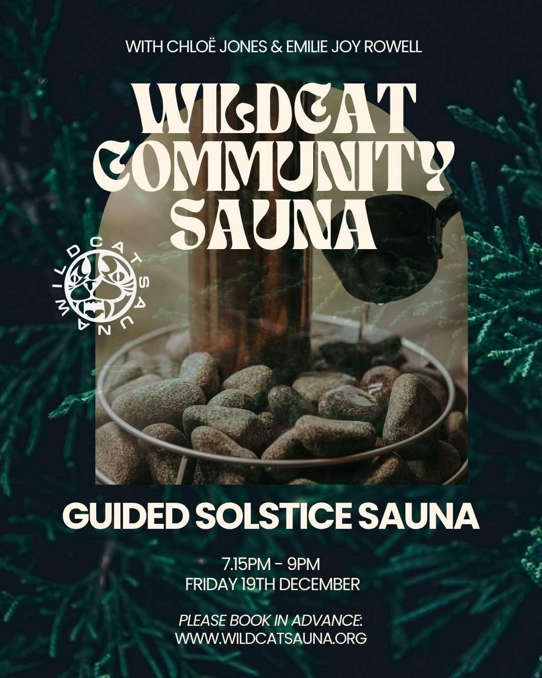 Winter Solstice Sauna at Wildcat Community Sauna Winter Solstice Sauna at Wildcat Community Sauna
