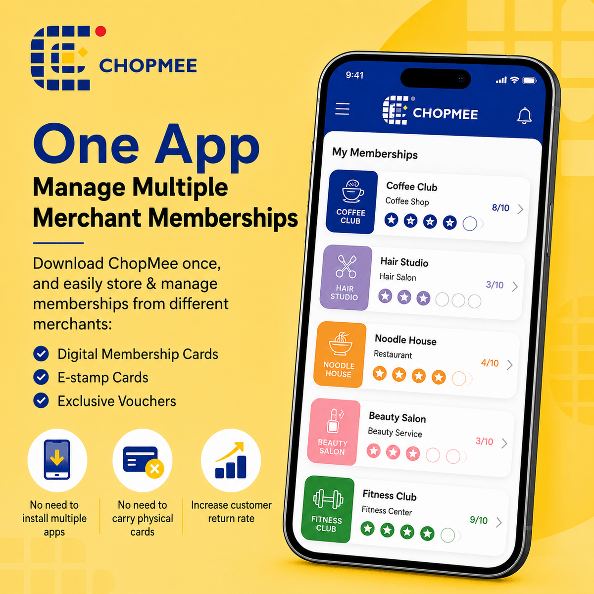 Manage all your memberships, digital stamp cards, and reward vouchers in one app. ChopMee helps customers store and organize loyalty programs from multiple merchants without carrying physical cards. Ideal for restaurants, cafés, beauty salons, fitness centers, retail shops, and small businesses looking to improve customer retention, repeat purchases, and loyalty marketing through a digital membership platform. Manage all your memberships, digital stamp cards, and reward vouchers in one app. ChopMee helps customers store and organize loyalty programs from multiple merchants without carrying physical cards. Ideal for restaurants, cafés, beauty salons, fitness centers, retail shops, and small businesses looking to improve customer retention, repeat purchases, and loyalty marketing through a digital membership platform.
