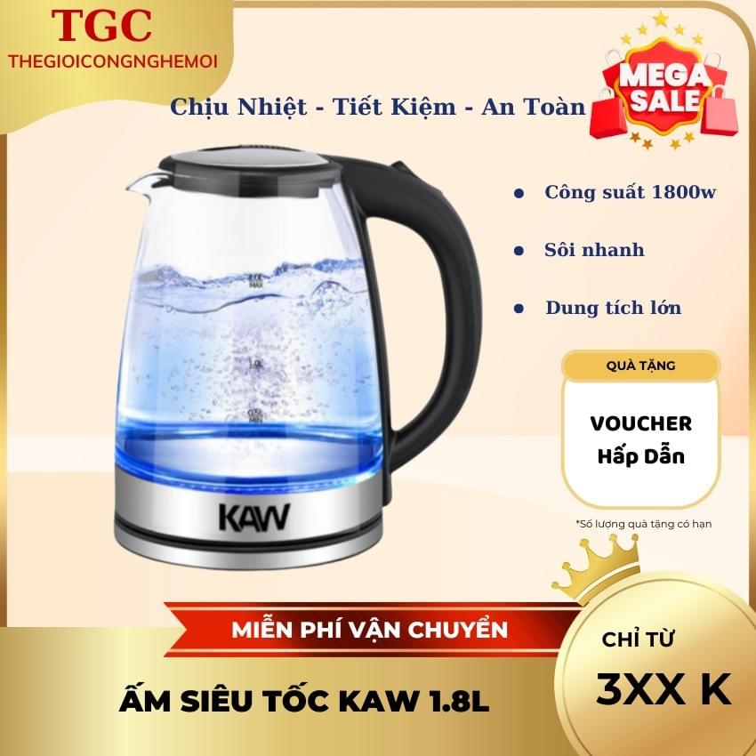 Ấm siêu tốc thủy tinh KAW ấm đun nước công suất lớn, dung tích 2L ,tự động ngắt