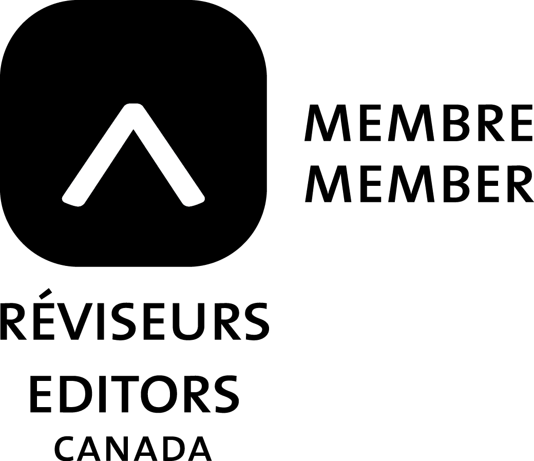 Editors Canada member / Membre de Réviseurs Canada Editors Canada member / Membre de Réviseurs Canada