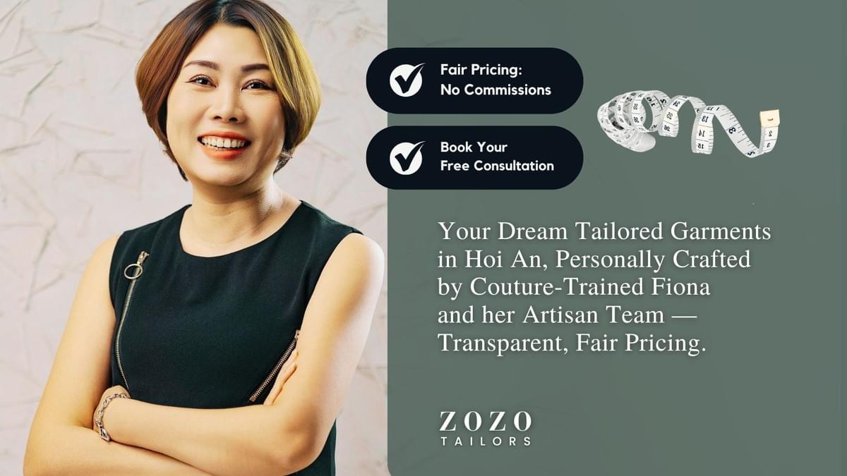 Image of Fiona, founder of ZoZo Tailors in An Bang beach area of Hoi An with message of fair pricing (no commissions) and book your free consultation. Image of Fiona, founder of ZoZo Tailors in An Bang beach area of Hoi An with message of fair pricing (no commissions) and book your free consultation.