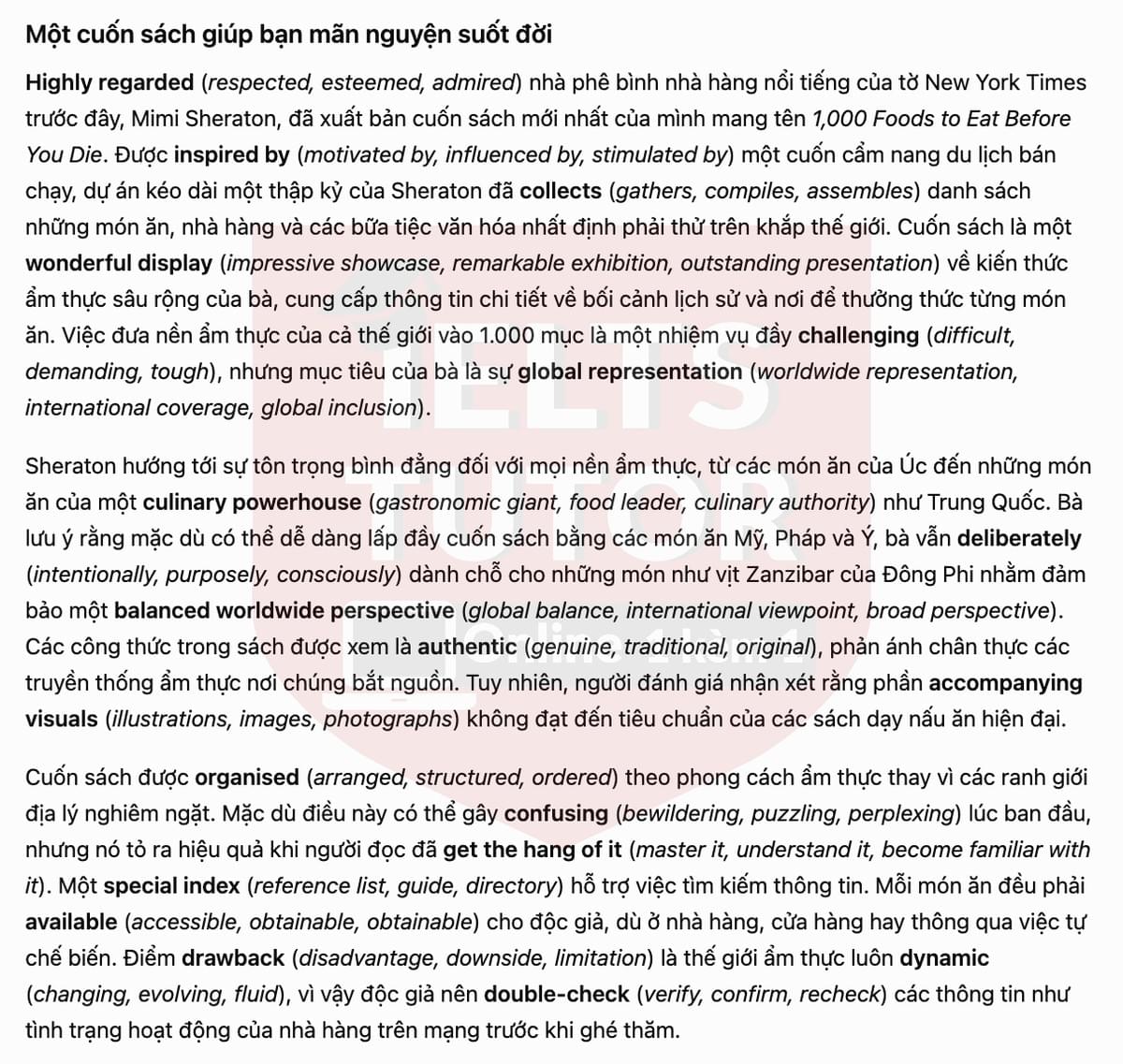 🔥A Review of the book, 1,000 Foods To Eat Before You Die Answers with location - Đề luyện tập IELTS READING- Làm bài online format computer-based, kèm đáp án, dịch & giải thích từ vựng - cấu trúc ngữ pháp khó 🔥A Review of the book, 1,000 Foods To Eat Before You Die Answers with location - Đề luyện tập IELTS READING- Làm bài online format computer-based, kèm đáp án, dịch & giải thích từ vựng - cấu trúc ngữ pháp khó