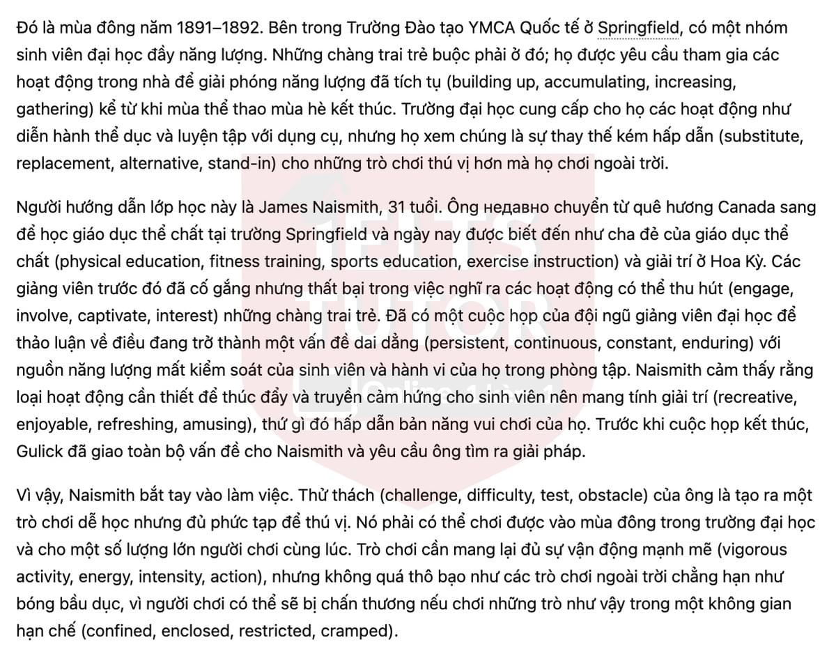 🔥How Basketball Was Invented Answers with location - Đề luyện tập IELTS READING- Làm bài online format computer-based, kèm đáp án, dịch & giải thích từ vựng - cấu trúc ngữ pháp khó 🔥How Basketball Was Invented Answers with location - Đề luyện tập IELTS READING- Làm bài online format computer-based, kèm đáp án, dịch & giải thích từ vựng - cấu trúc ngữ pháp khó