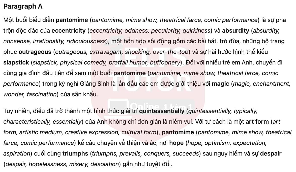 🔥Pantomime Answers with location - Đề luyện tập IELTS READING- Làm bài online format computer-based, kèm đáp án, dịch & giải thích từ vựng - cấu trúc ngữ pháp khó 🔥Pantomime Answers with location - Đề luyện tập IELTS READING- Làm bài online format computer-based, kèm đáp án, dịch & giải thích từ vựng - cấu trúc ngữ pháp khó