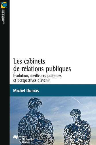 Les cabinets de relations publiques de Michel Dumas Les cabinets de relations publiques de Michel Dumas