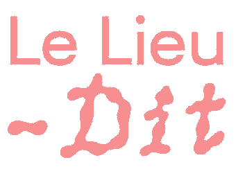 Le Lieu-Dit Le Lieu-Dit