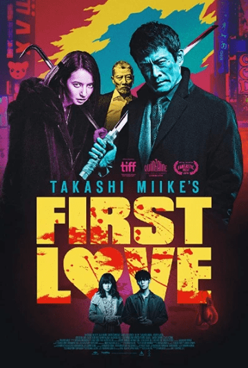 Affiche de FIRST LOVE, LE DERNIER YAKUZA Affiche de FIRST LOVE, LE DERNIER YAKUZA