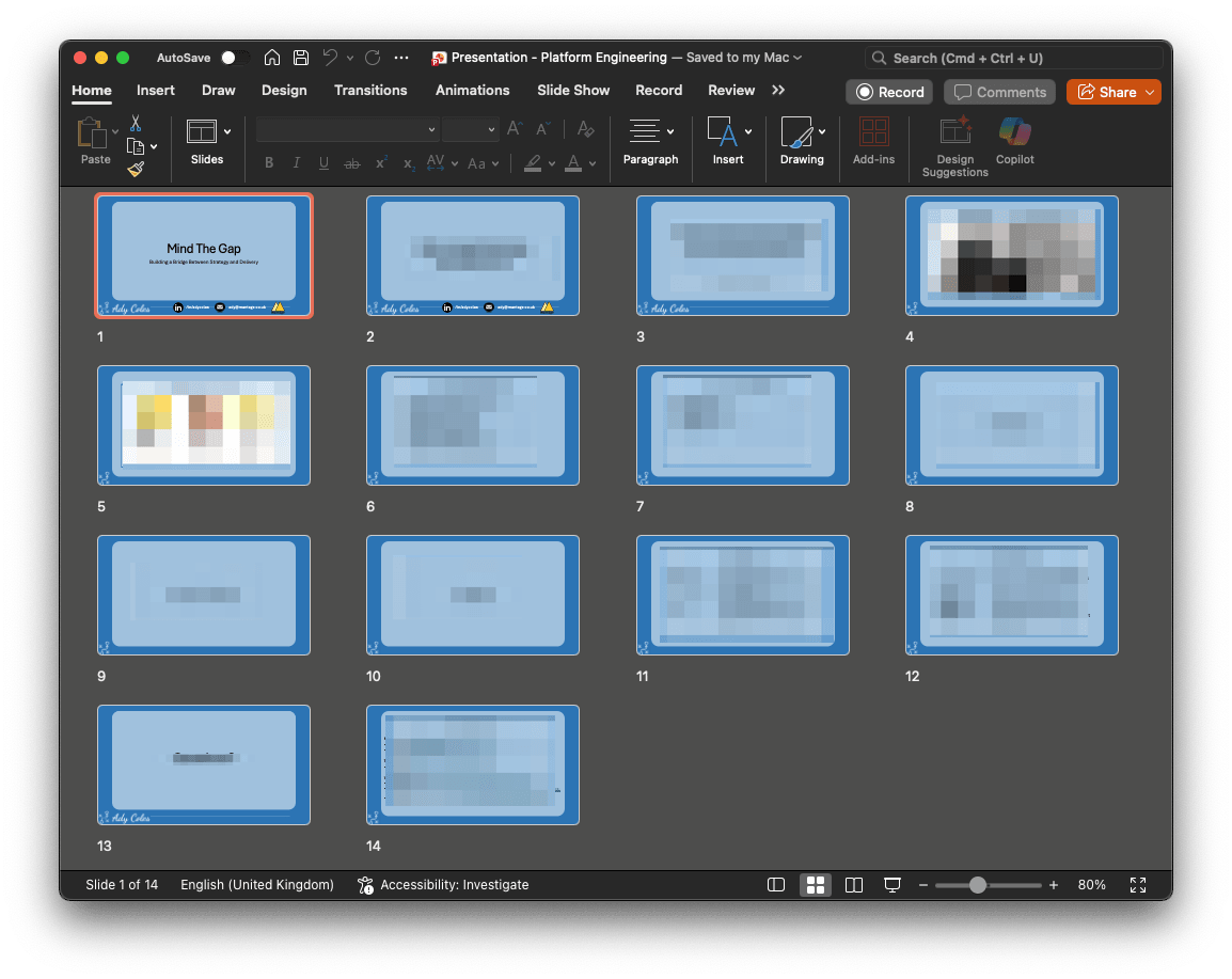 Screenshot of my talk slides in PowerPoint. Text has been redacted so as not to spoil the fun on the day Screenshot of my talk slides in PowerPoint. Text has been redacted so as not to spoil the fun on the day