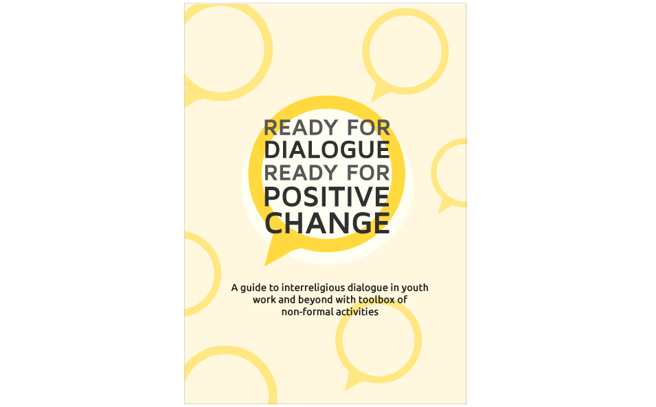 Ready for Dialogue, Ready for Positive Change Ready for Dialogue, Ready for Positive Change