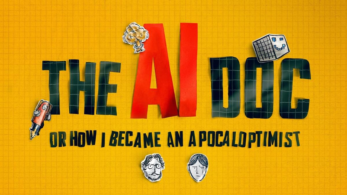 Wide promotional artwork for The AI Doc: Or How I Became an Apocaloptimist, featuring bold cut-paper-style lettering on a yellow background Wide promotional artwork for The AI Doc: Or How I Became an Apocaloptimist, featuring bold cut-paper-style lettering on a yellow background