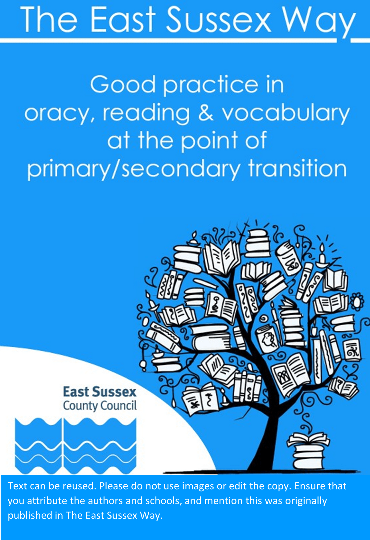 The front cover of The East Sussex Way Year 6 - Year 7, with copyright information. The front cover of The East Sussex Way Year 6 - Year 7, with copyright information.