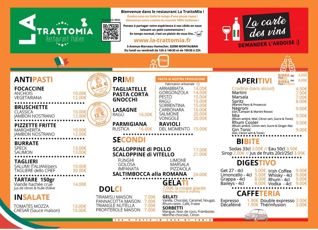 Découvrez la carte du restaurant Italien La TrattoMia à Montauban, Ouvert du lundi au vendredi Découvrez la carte du restaurant Italien La TrattoMia à Montauban, Ouvert du lundi au vendredi