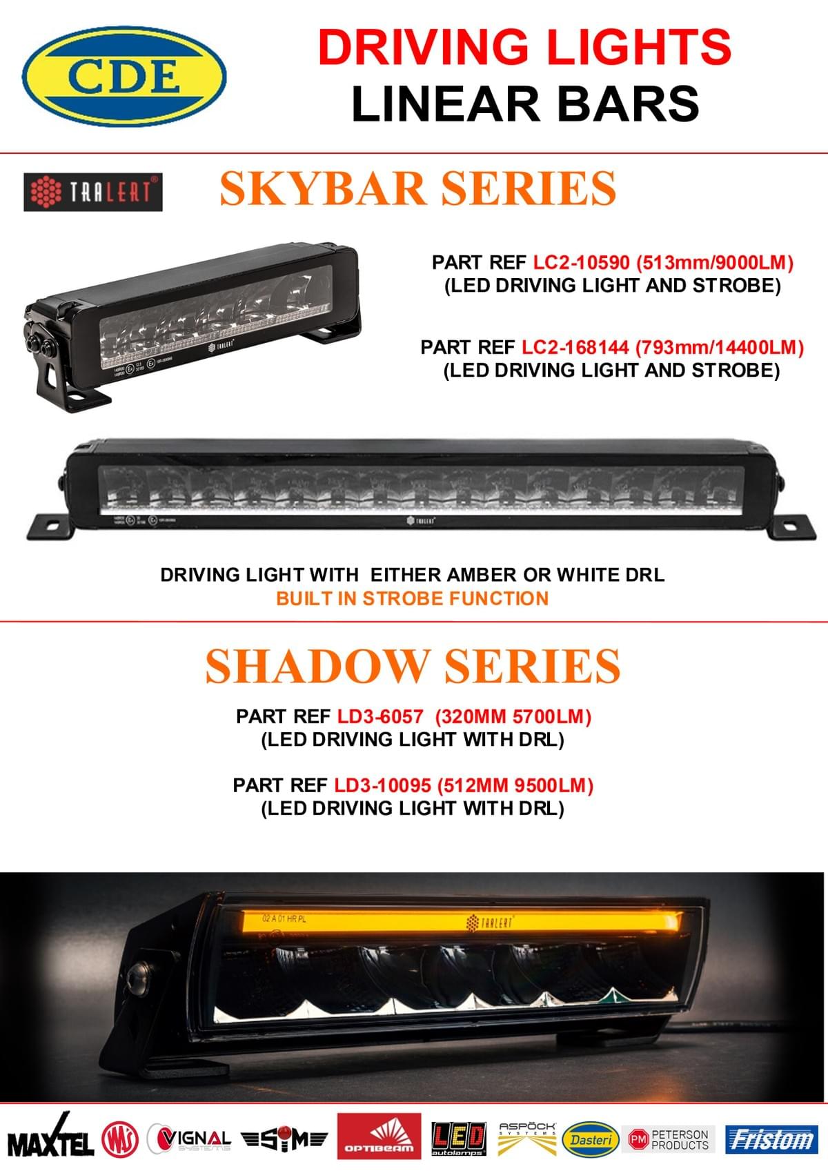 LINEAR DRIVING LIGHTS LINEAR DRIVING LIGHTS