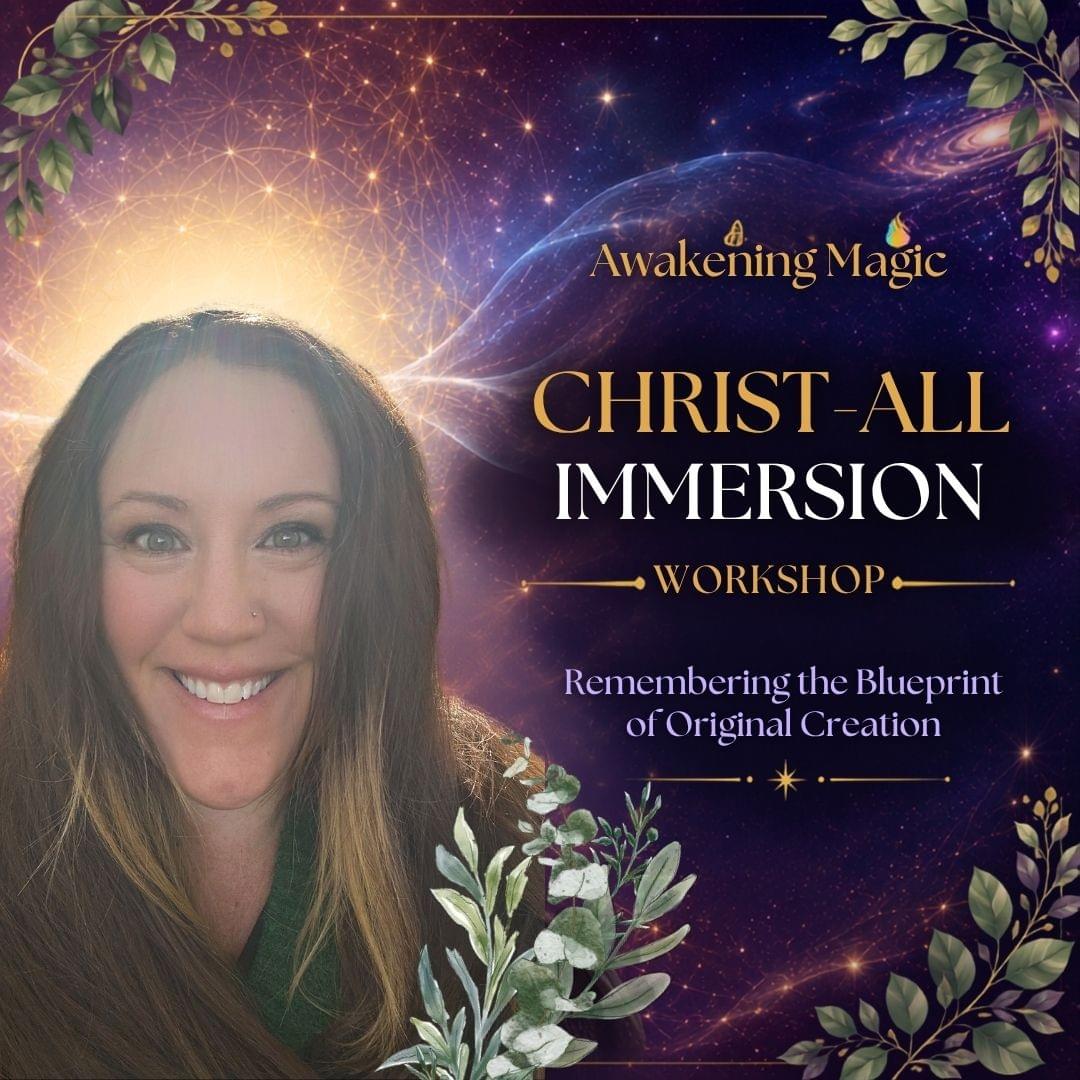 Christ-All Remembrance Series thumbnail, Natalie Viglione's holistic health guidance class series, Awakening Magick Christ-All Remembrance Series thumbnail, Natalie Viglione's holistic health guidance class series, Awakening Magick