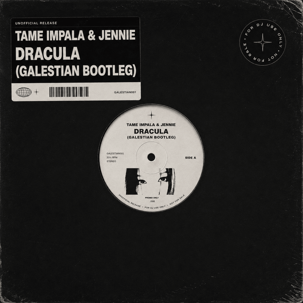 TAME IMPALA & JENNIE - DRACULA (GALESTIAN BOOTLEG) TAME IMPALA & JENNIE - DRACULA (GALESTIAN BOOTLEG)
