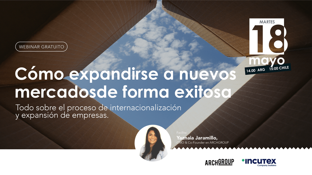webinar archgroup internacionalización softlanding y expansión de empresas a nuevos mercados webinar archgroup internacionalización softlanding y expansión de empresas a nuevos mercados