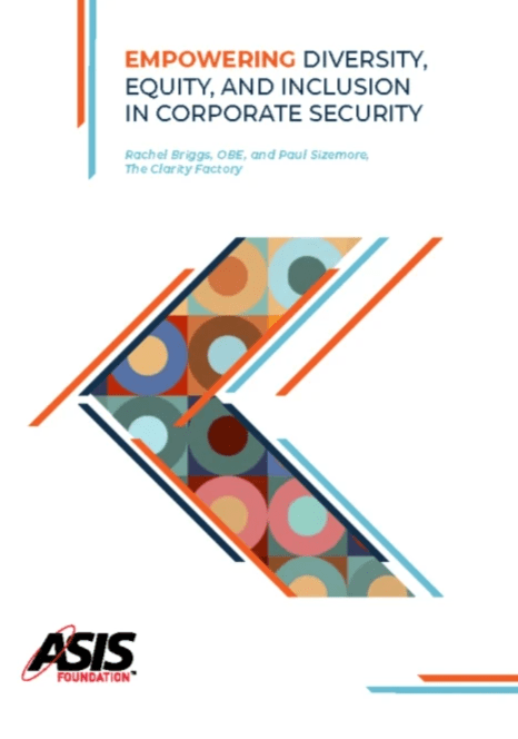 Empowering Diversity, Equality and Inclusion in Corporate Security, with Paul Sizemore, ASIS International  Empowering Diversity, Equality and Inclusion in Corporate Security, with Paul Sizemore, ASIS International