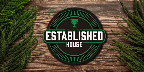 Established House 2025 in Austin, TX on March 7 Established House 2025 in Austin, TX on March 7