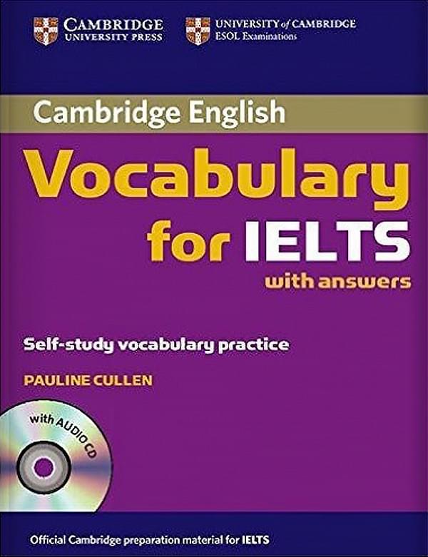 Vocabulary for IELTS Vocabulary for IELTS