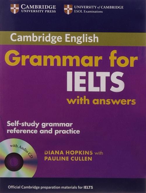 Grammar for IELTS Grammar for IELTS