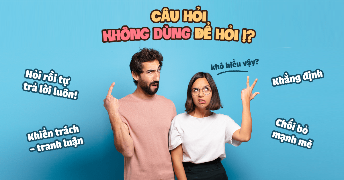 Các dạng câu hỏi tu từ Các dạng câu hỏi tu từ