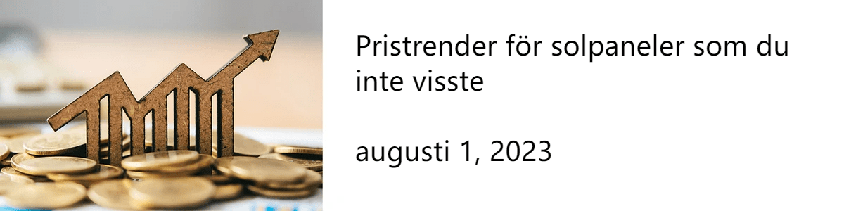 Pristrender för solpaneler som du inte visste augusti 1, 2023 Pristrender för solpaneler som du inte visste augusti 1, 2023