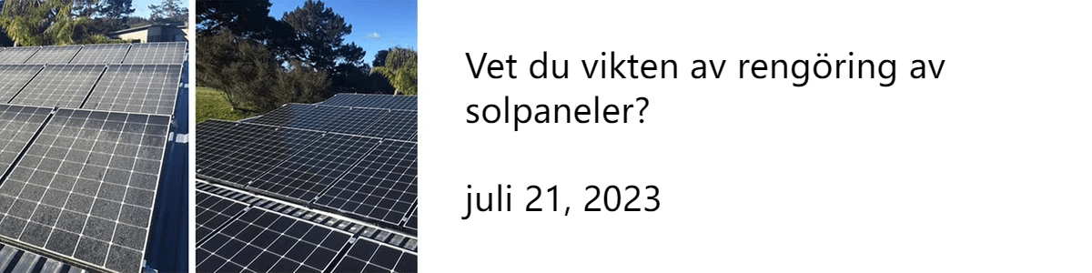 Vet du vikten av rengöring av solpaneler? juli 21, 2023 Vet du vikten av rengöring av solpaneler? juli 21, 2023