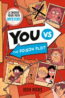 You vs The Poison Plot You vs The Poison Plot