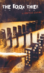 The Book Thief, by Markus Zusak The Book Thief, by Markus Zusak