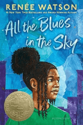 2026 Newbery Winner All the Blues in the Sky 2026 Newbery Winner All the Blues in the Sky